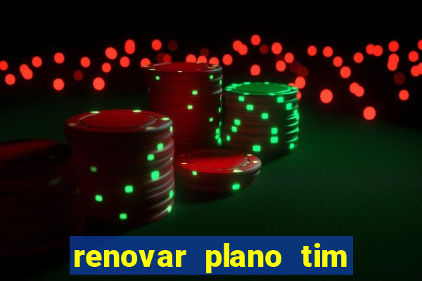 renovar plano tim beta por sms